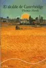 Alcalde de Casterbridge, el (B)