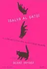 Salva Al Gato!