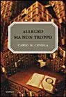 Allegro Ma Non Troppo