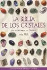 La Biblia de los Cristales
