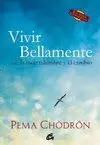 Vivir Bellamente