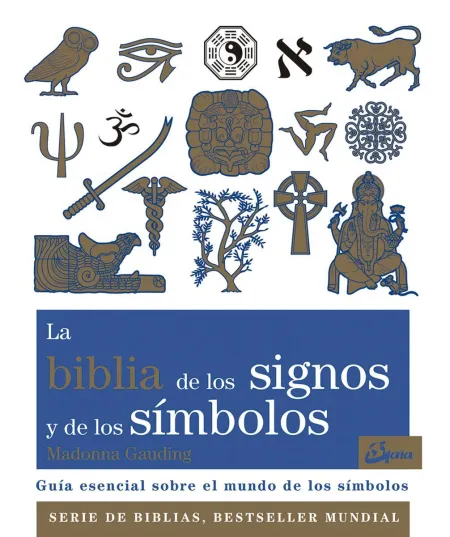 La Biblia de los Signos y de los Símbolos