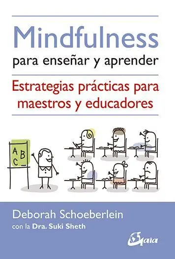 Mindfulness para Enseñar y Aprender