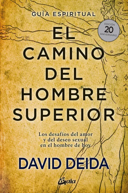 El Camino del Hombre Superior
