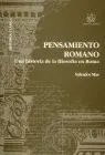 Pensamiento Romano. Una Historia de la Filosofia en Roma