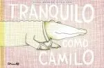 Tranquilo Como Camilo
