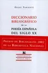 Diccionario Bibliografico Poesia Española S. xx