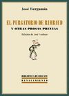 PURGATORIO DE RIMBAUD Y OTRAS PROSAS PREVIAS, EL