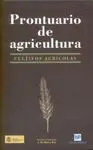 Prontuario de Agricultura. Cultivos Agricolas