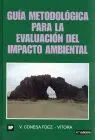 Guia Metodologica para la Evaluacion del Impacto Ambiental
