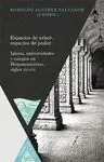 Espacios de Saber, Espacios de Poder