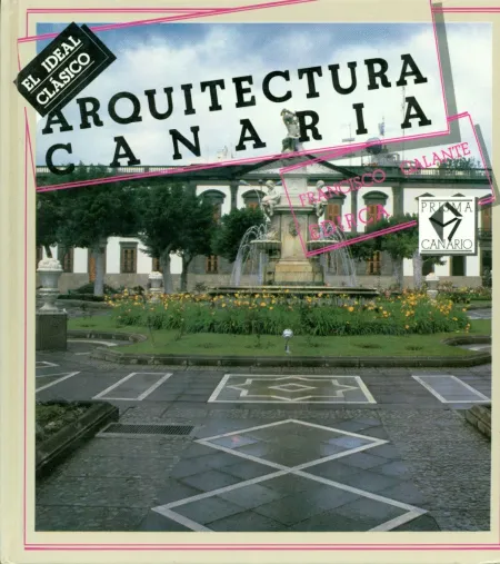 Ideal Clasico en la Arquitectura Canaria