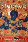 Yoga de los Sueños, el