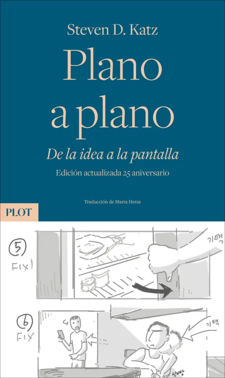 Plano a Plano. De la Idea a la Pantalla