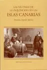 Victimas de la Inquisicion en las Islas Canarias