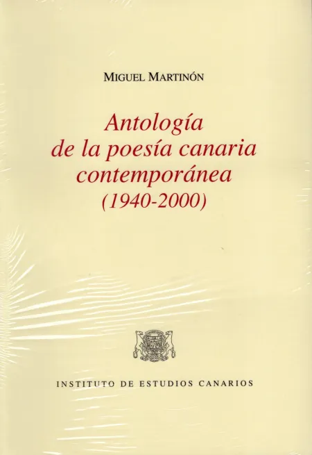 Antologia de la Poesia Canaria Contemporanea (1940-2000)