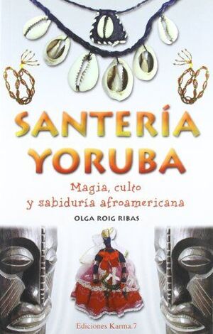 SANTERIA YORUBA (2ª MANO-BUENO)
