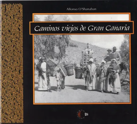 Caminos Viejos de Gran Canaria