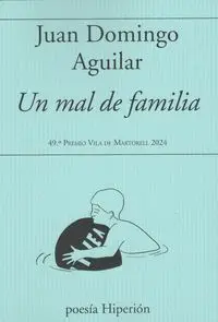 Un Mal de Familia