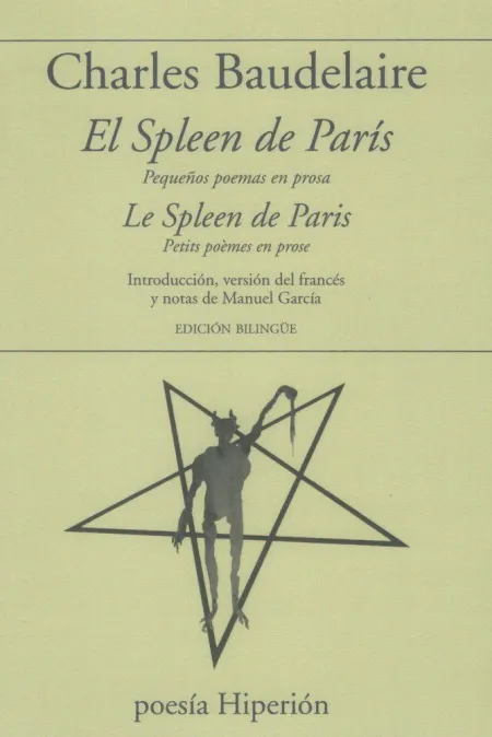 El Spleen de Paris / le Spleen de Paris