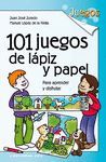 101 JUEGOS DE LAPIZ Y PAPEL