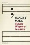 Richard Wagner y la Música