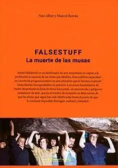 Falsestuff. La Muerte de las Musas