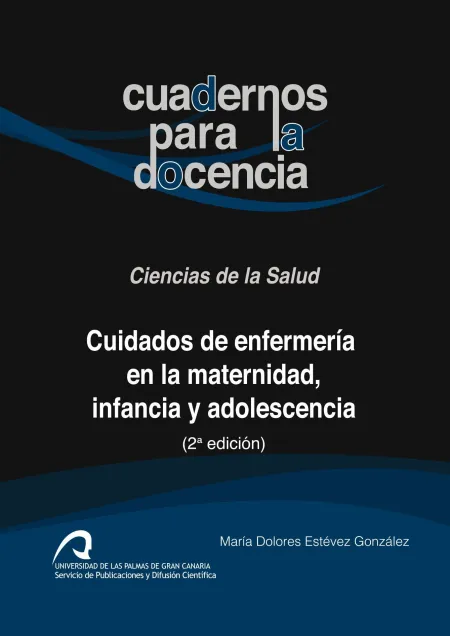 Cuidados de Enfermería en la Maternidad, Infancia y Adolescencia