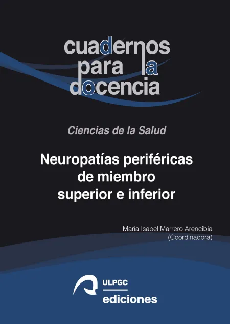Neuropatías Perifericas de Miembro Superior e Inferior