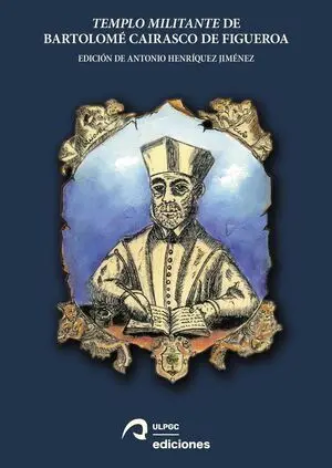 Templo Militante de Bartolomé Cairasco de Figueroa (4 Vol. )