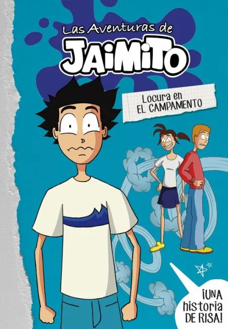 Locura en el Campamento - las Aventuras de Jaimito 2