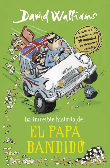 La Increíble Historia de el Papá Bandido