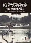 Preparación en el Corredor de Montaña, la
