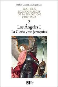 Los Angeles I la Gloria y Sus Jerarquías