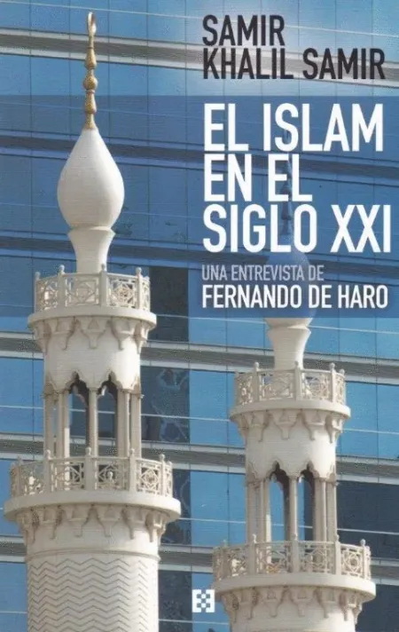 El Islam en el Siglo Xxi