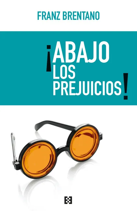 Abajo los Prejuicios!