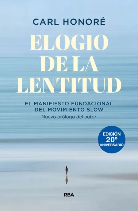 Elogio de la Lentitud