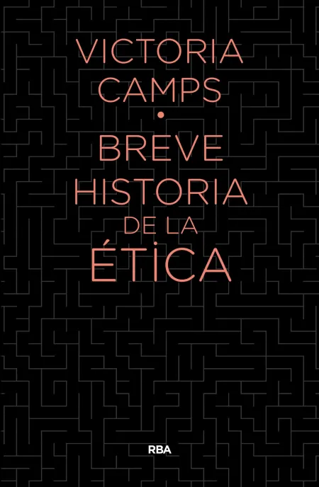 Breve Historia de la Etica