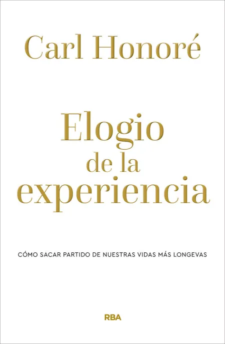 Elogio de la Experiencia