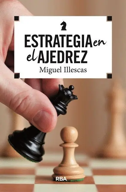 Estrategia en el Ajedrez