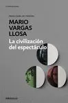 Civilizacion del Espectaculo, la
