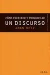 Cómo Escribir y Pronunciar. Un Discurso