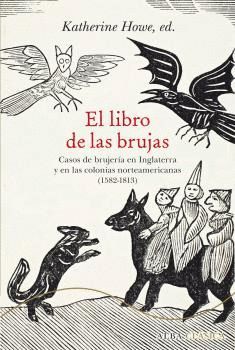 EL LIBRO DE LAS BRUJAS (1582-1813)
