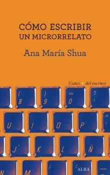 Cómo Escribir un Microrrelato