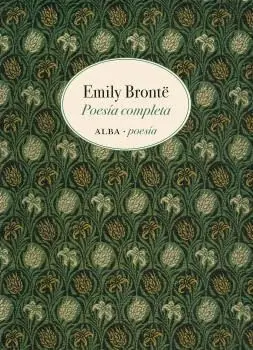 Poesía Completa Emily Brontë (Edición Bilingue)