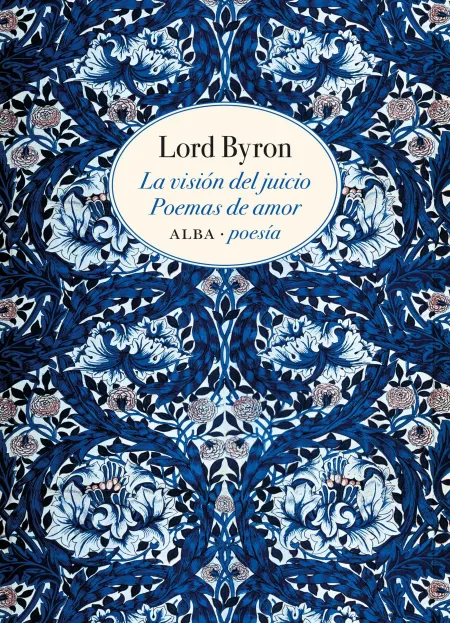 La Visión del Juicio / Poemas de Amor