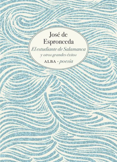 El Estudiante de Salamanca y Otros Grande Éxitos
