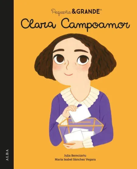 Clara Campoamor. Pequeña & Grande