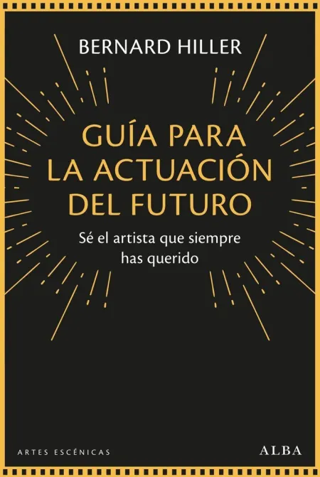 Guía para la Actuación del Futuro