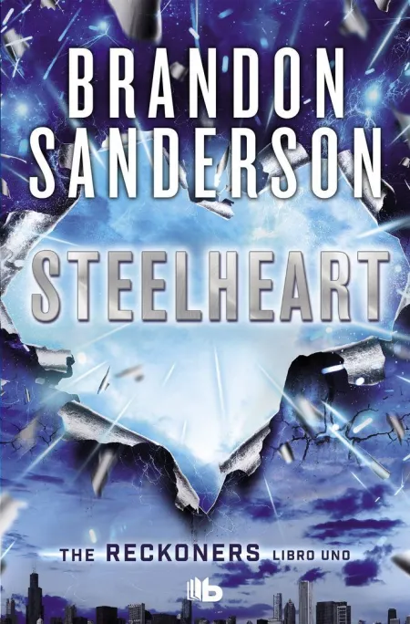 Reckoners I - Steelheart